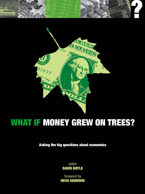 Cover image for What if Money Grew on Trees?